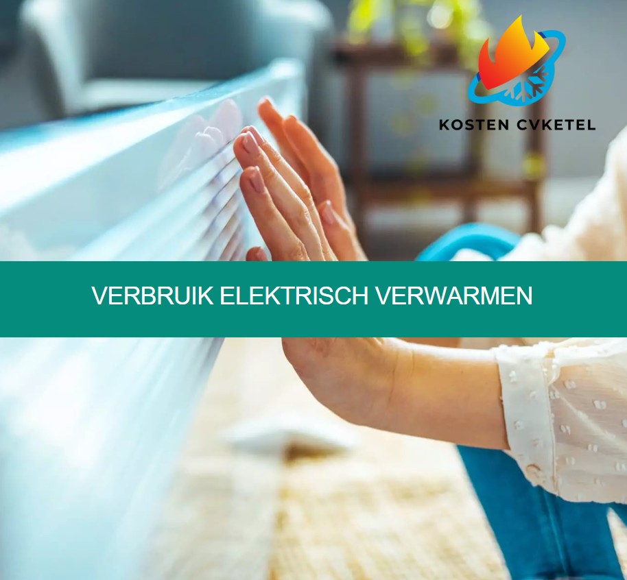 verbruik elektrisch verwarmen