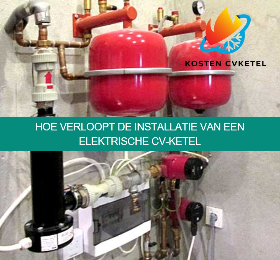 Hoe verloopt de installatie van een elektrische CV-ketel