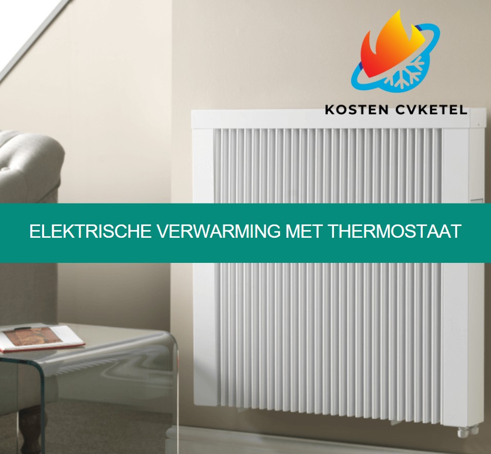 Elektrische verwarming met thermostaat